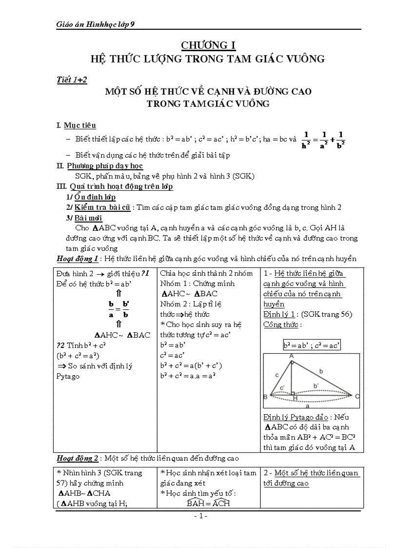 image for page Hình học 9 cả năm CHƯƠNG I HỆ THỨC LƯỢNG TRONG TAM GIÁC VUÔNG Tiết 1 2 MỘT SỐ HỆ THỨC VỀ CẠNH VÀ ĐƯỜNG CAO TRONG TAM GIÁC VUÔNG I Mục tiêu Biết thiết lập các hệ thức b2 ab c2 ac h2