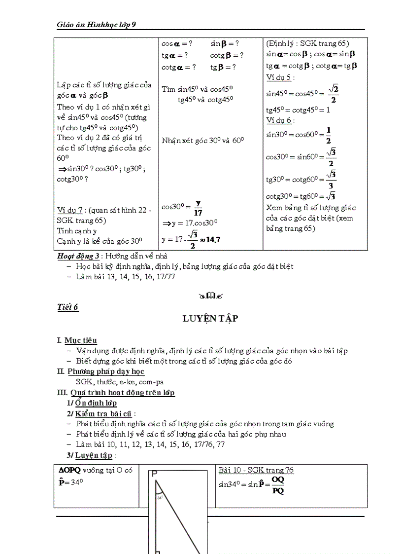 image for page Hình học 9 cả năm CHƯƠNG I HỆ THỨC LƯỢNG TRONG TAM GIÁC VUÔNG Tiết 1 2 MỘT SỐ HỆ THỨC VỀ CẠNH VÀ ĐƯỜNG CAO TRONG TAM GIÁC VUÔNG I Mục tiêu Biết thiết lập các hệ thức b2 ab c2 ac h2
