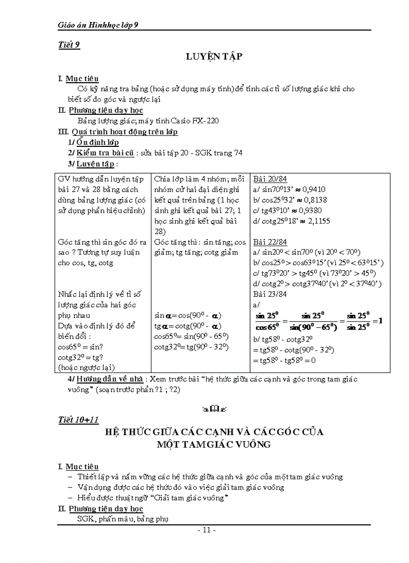 image for page Hình học 9 cả năm CHƯƠNG I HỆ THỨC LƯỢNG TRONG TAM GIÁC VUÔNG Tiết 1 2 MỘT SỐ HỆ THỨC VỀ CẠNH VÀ ĐƯỜNG CAO TRONG TAM GIÁC VUÔNG I Mục tiêu Biết thiết lập các hệ thức b2 ab c2 ac h2