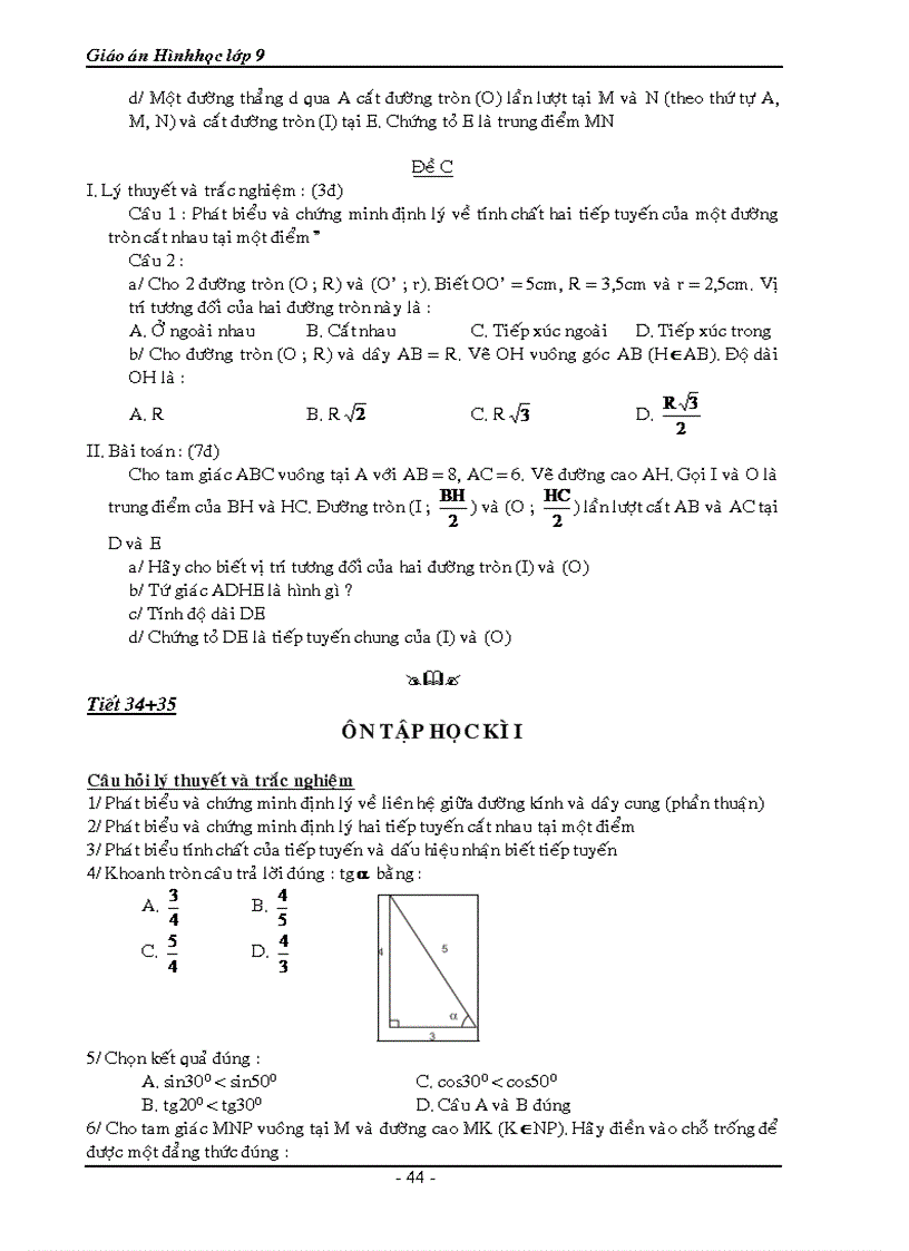 image for page Hình học 9 cả năm CHƯƠNG I HỆ THỨC LƯỢNG TRONG TAM GIÁC VUÔNG Tiết 1 2 MỘT SỐ HỆ THỨC VỀ CẠNH VÀ ĐƯỜNG CAO TRONG TAM GIÁC VUÔNG I Mục tiêu Biết thiết lập các hệ thức b2 ab c2 ac h2