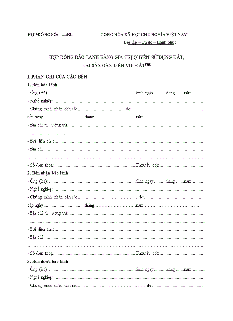 HỢP ĐỒNG BẢO LÃNH BẰNG GIÁ TRỊ QUYỀN SỬ DỤNG ĐẤT TÀI SẢN GẮN LIỀN VỚI ĐẤT i I 1