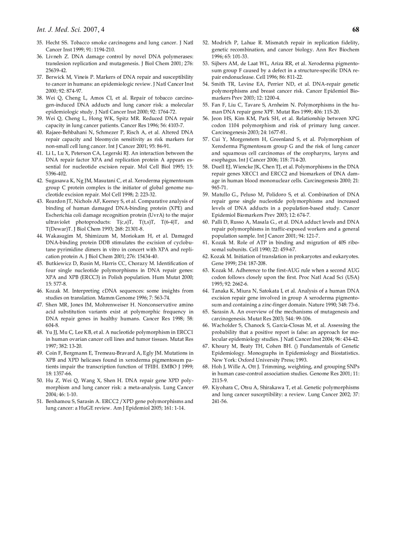 image for page Báo cáo y học Genetic polymorphisms in the nucleotide excision repair pathway and lung cancer risk A meta analysis