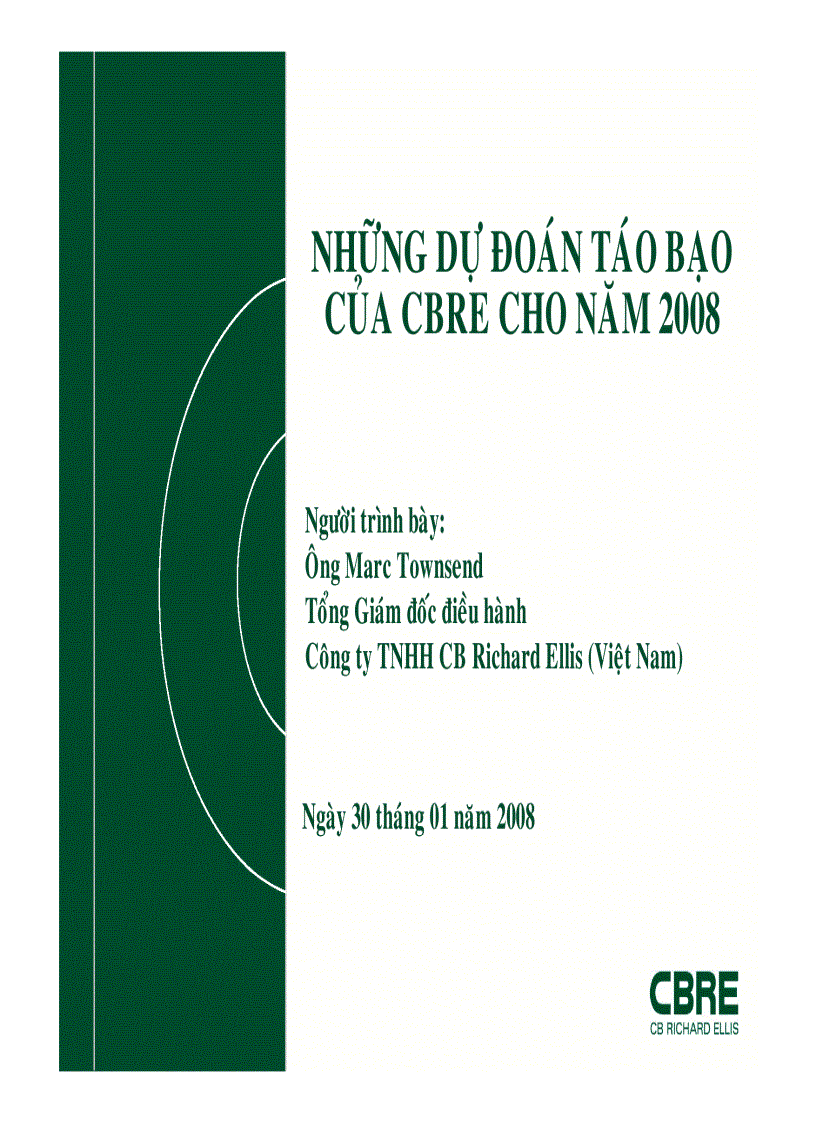 image for page Những dự án táo bạo của CBRE cho năm 2008