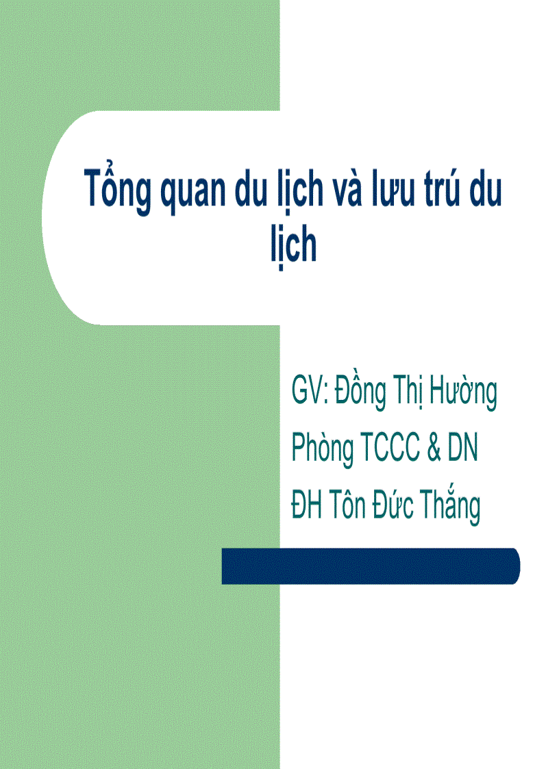 Tổng quan du lịch và lưu trú du lịch