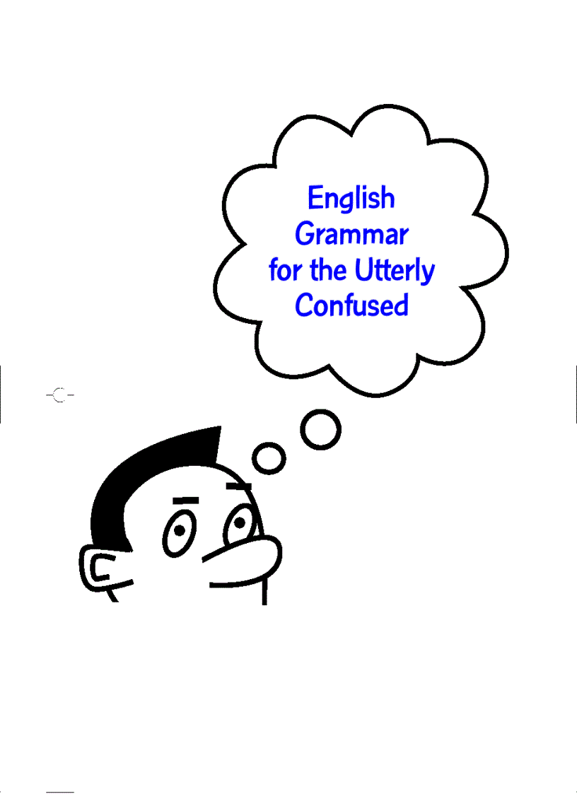 Rozakis English Grammar for The Utterly Confused