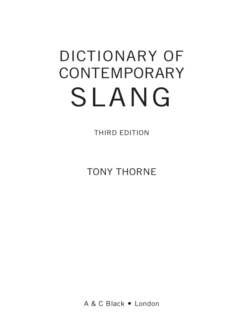 Thorne Dictionary of Contemporary Slang 3e