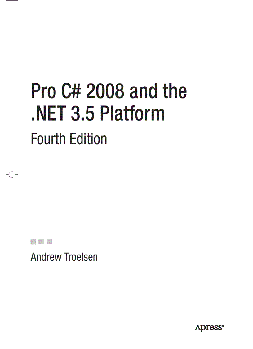 Pro C 2008 and the NET 3 5 Platform
