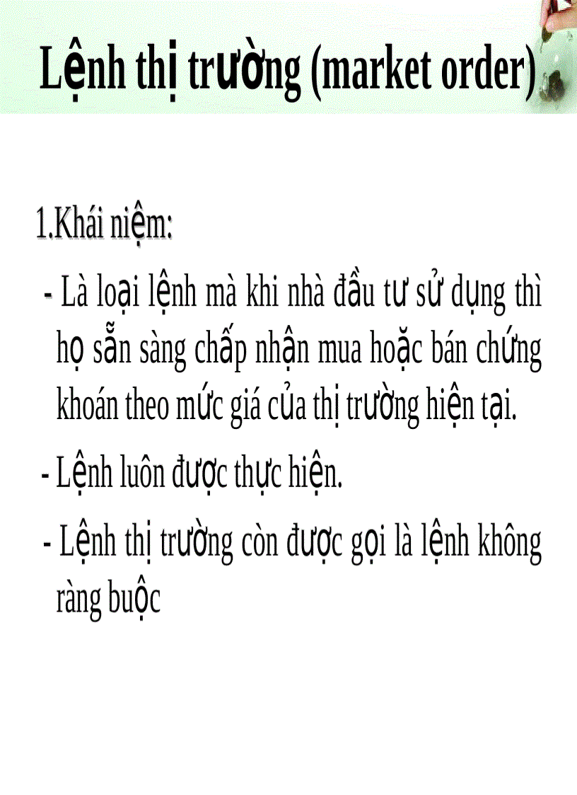 Các lệnh trong giao dịch và kinh doanh chứng khoán và thực tế tại Việt Nam