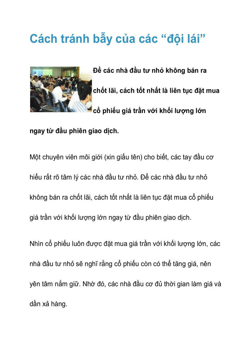 Cách tránh bẫy của các đội lái