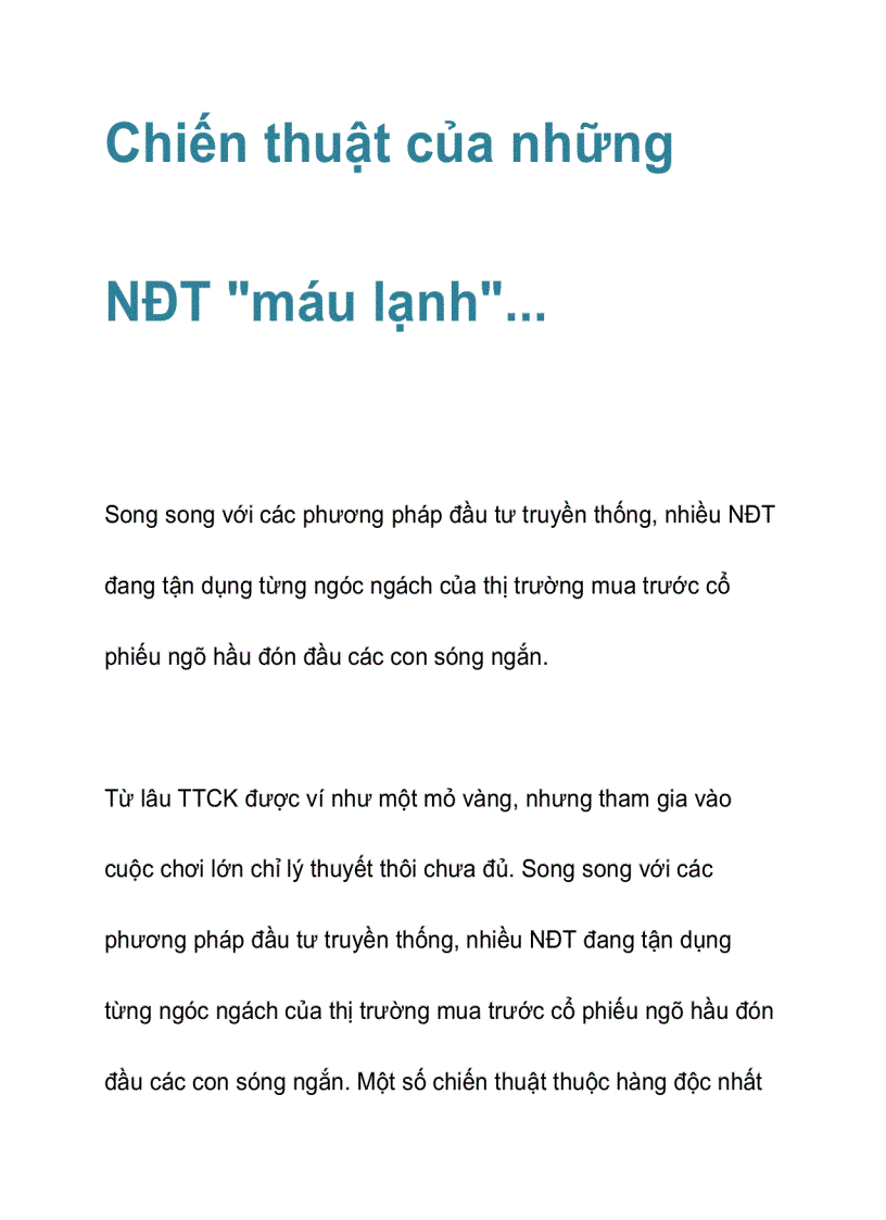 image for page Chiến thuật của những NĐT máu lạnh