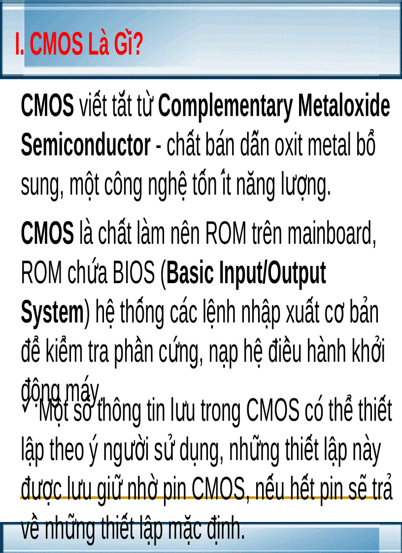 Thiêt́ Lâp̣ CMOS