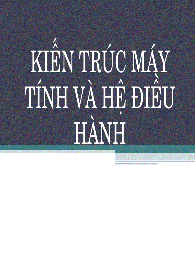 image for page Kiến trúc máy tính và hệ điều hành