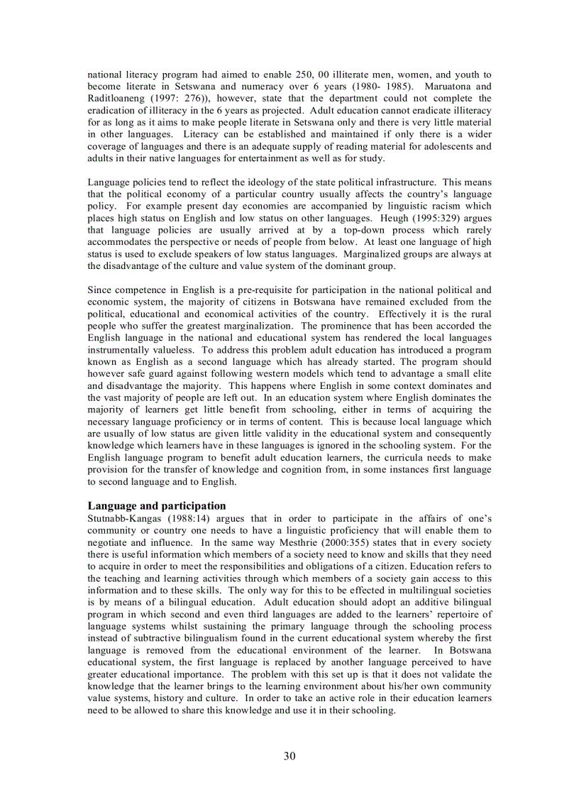 The role of language in adult education and poverty reduction in Botswana Mompoloki Bagwasi University of Botswana