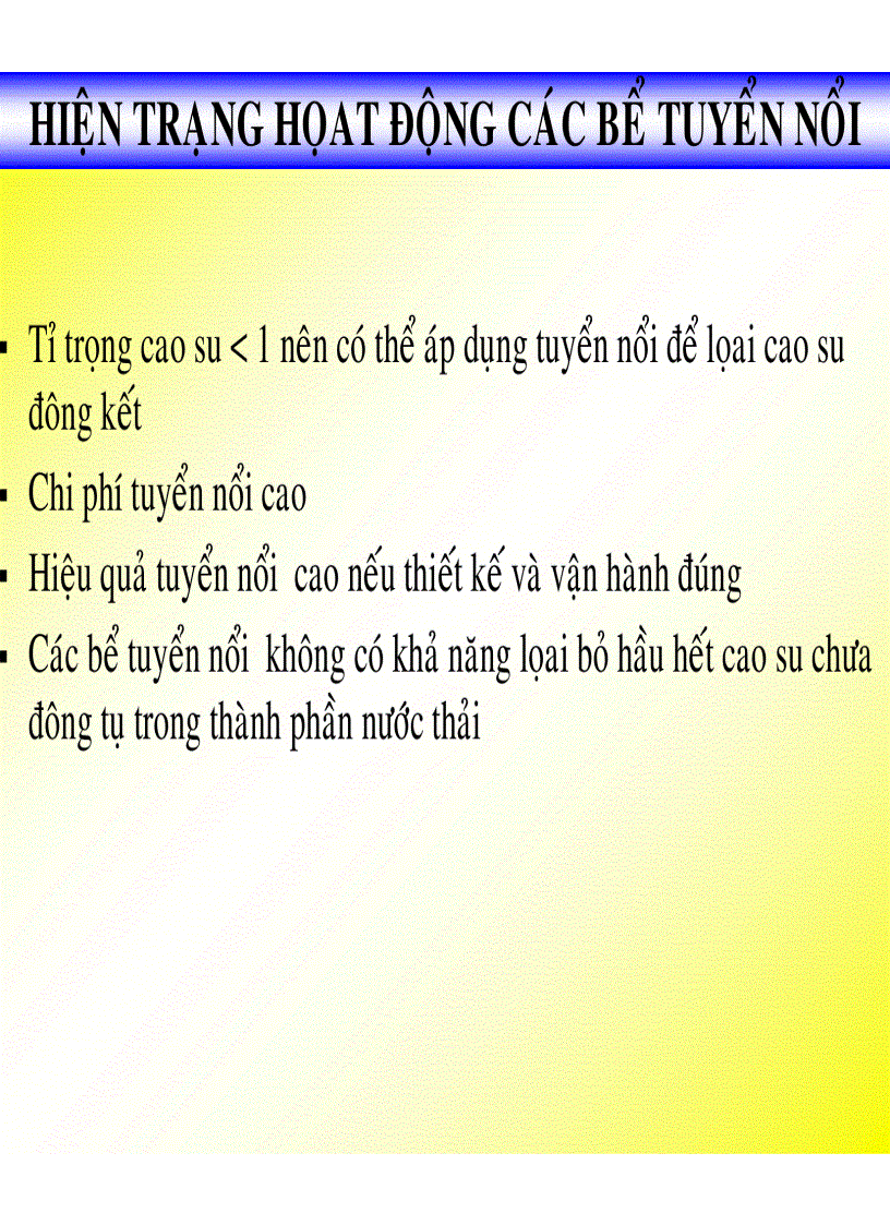 image for page Công nghệ cao su Ô NHIỄM MÔI TRƯỜNG DO CÔNG NGHIỆP CHẾ BIẾN CSTN