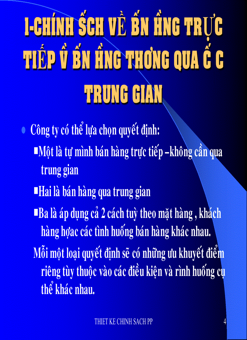 Hệ thống mạng lưới phân phối