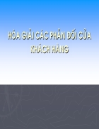 Hóa giải phản đối của khách hàng
