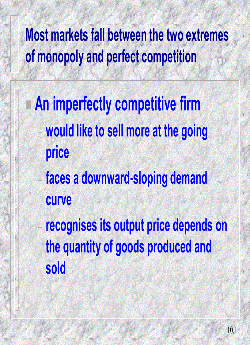 Market structure and imperfect competition