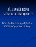 Tình Hình Tỷ Giá Ngoại Tệ Việt Nam