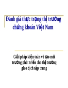 Đánh giá thực trạng thị trường chứng khoán Việt Nam