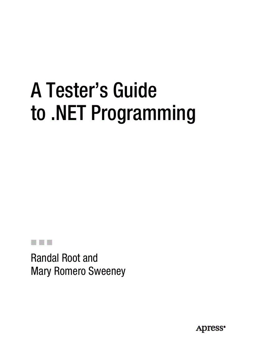 A Tester s Guide to NET Programming