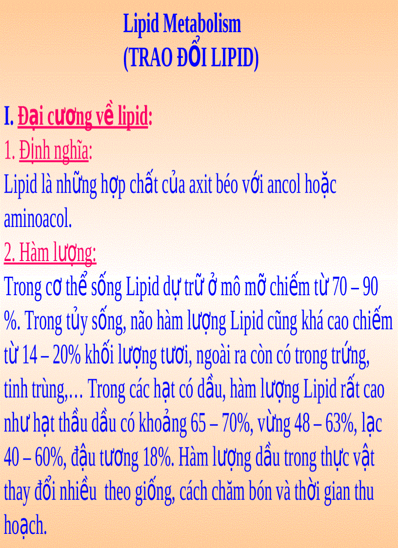 image for page NĂNG LƯỢNG SINH HỌC Lipid Metabolism TRAO ĐỔI LIPID