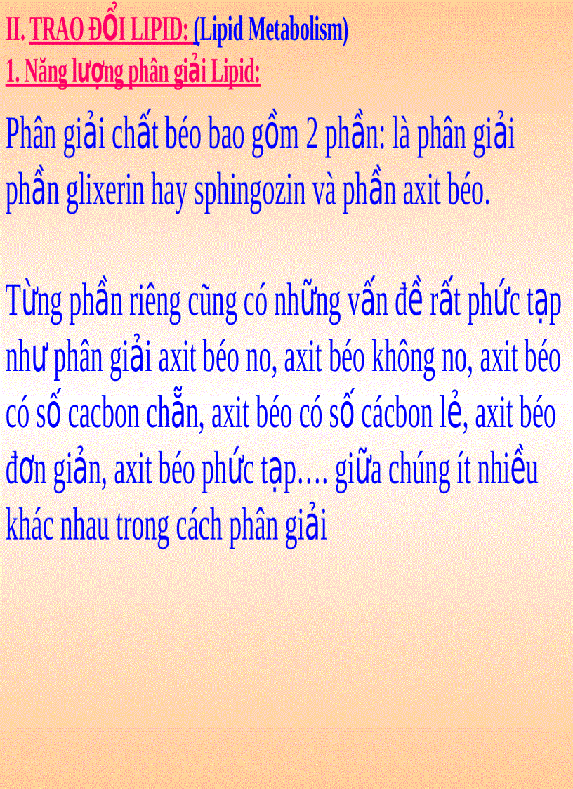 image for page NĂNG LƯỢNG SINH HỌC Lipid Metabolism TRAO ĐỔI LIPID