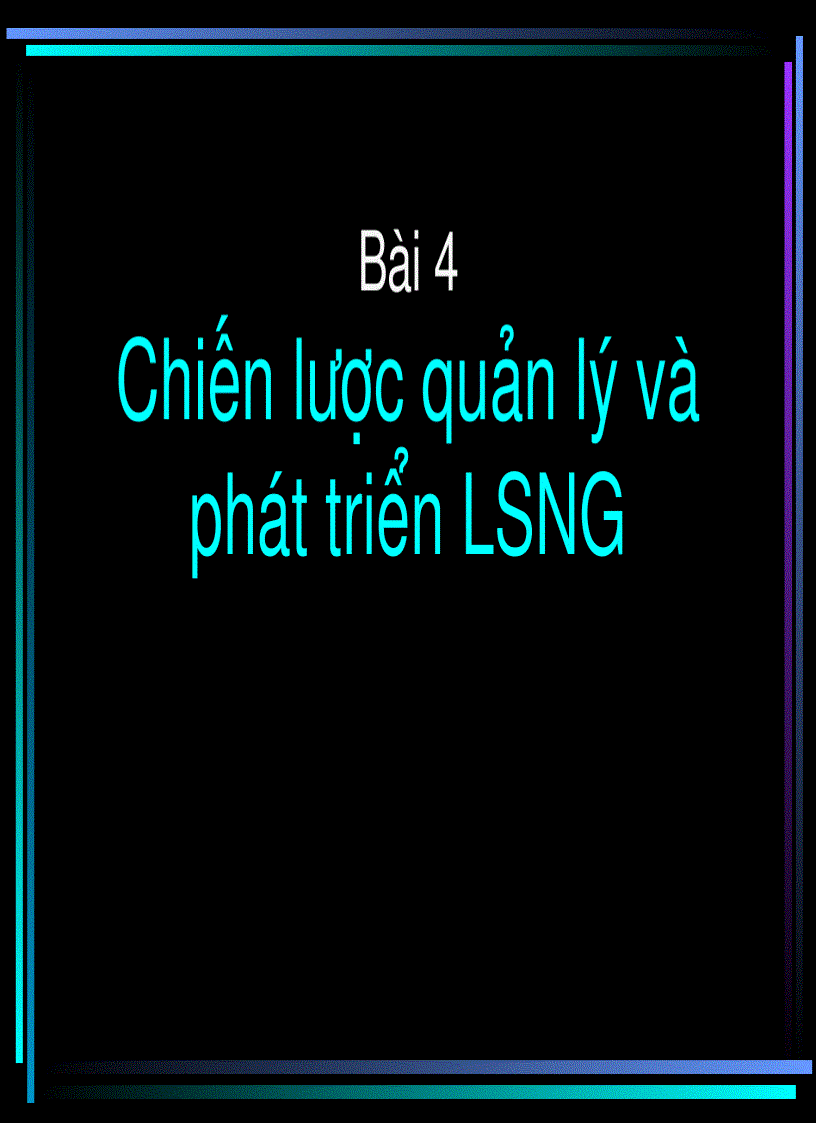 Chiến lược quản lý và phát triển LSNG