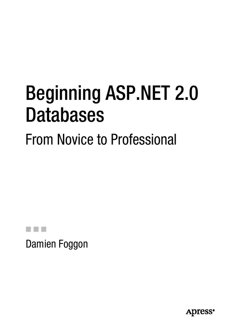 Beginning ASP NET 2 0 Databases From Novice to Professional
