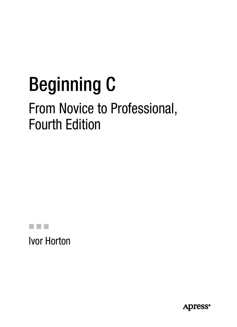Beginning C From Novice to Professional