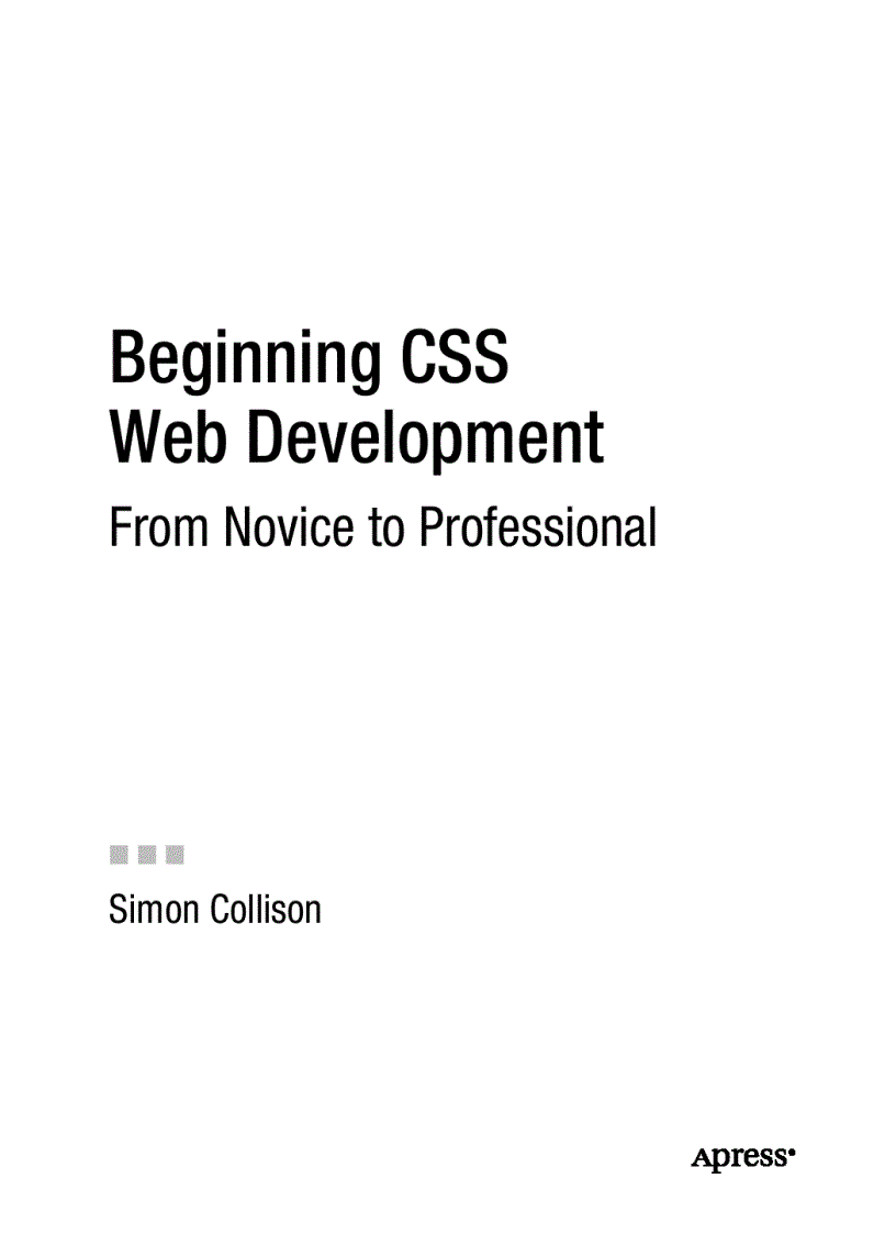 Beginning CSS Web Development From Novice to Professional