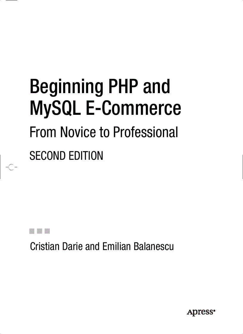 Beginning PHP and MySQL E Commerce From Novice to Professional