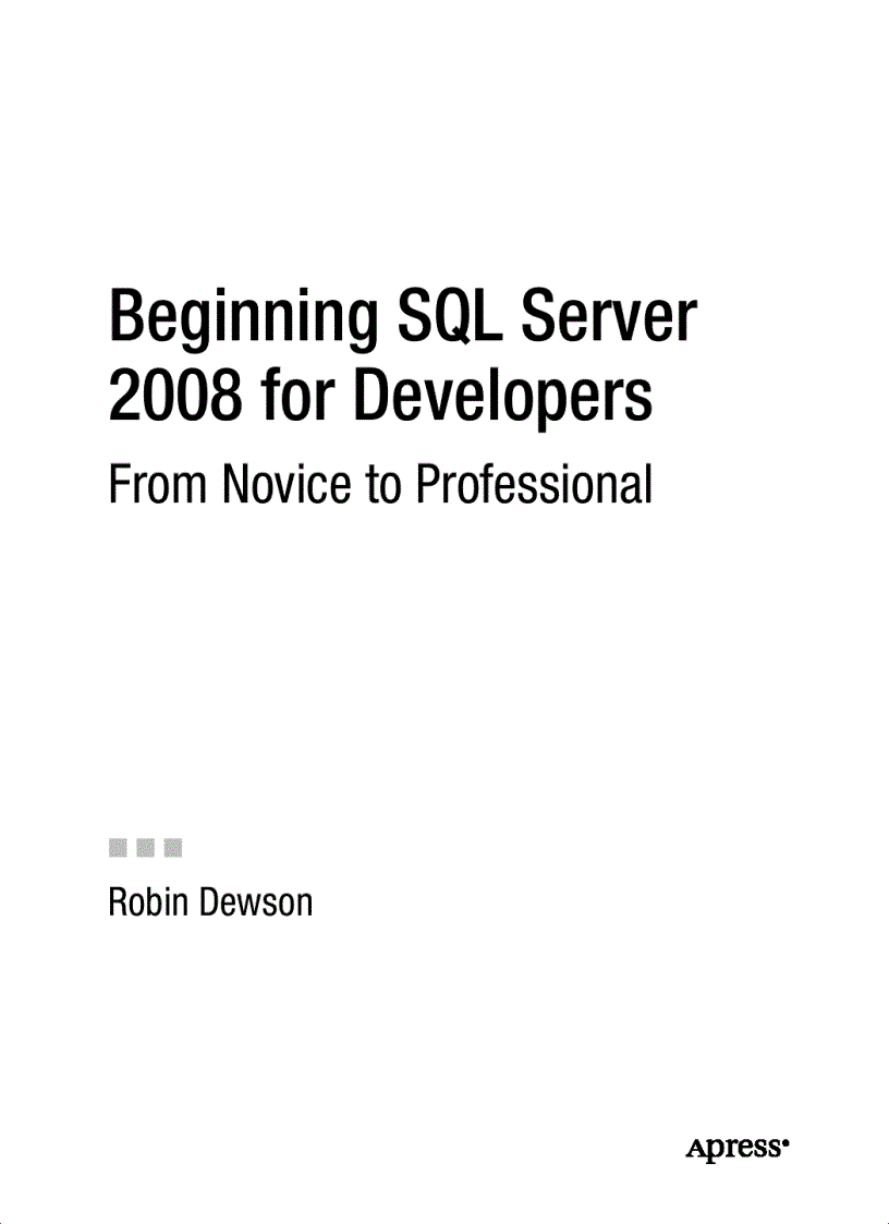 image for page Beginning SQL Server 2008 for Developers From Novice to Professional