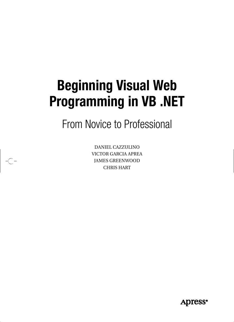 Beginning Visual Web Programming in VB NET From Novice to Professional