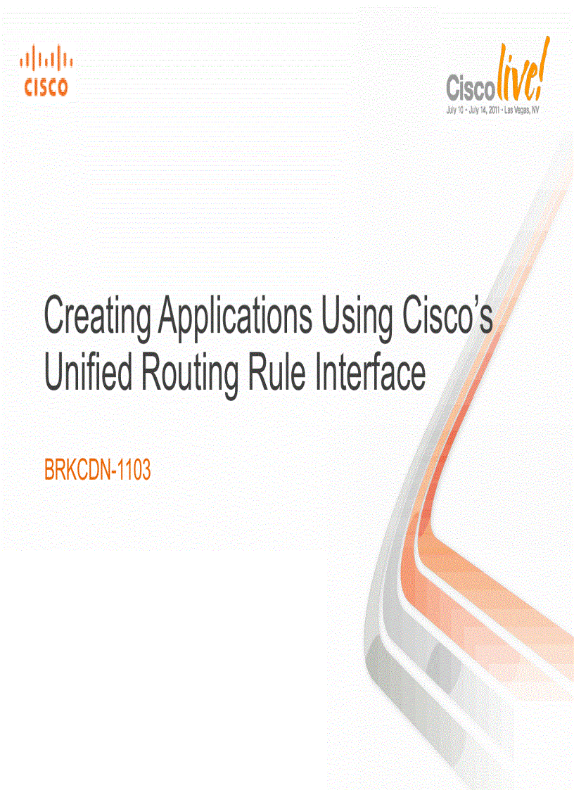 image for page Creating Applications Using Cisco s Unified Routing Rule Interface
