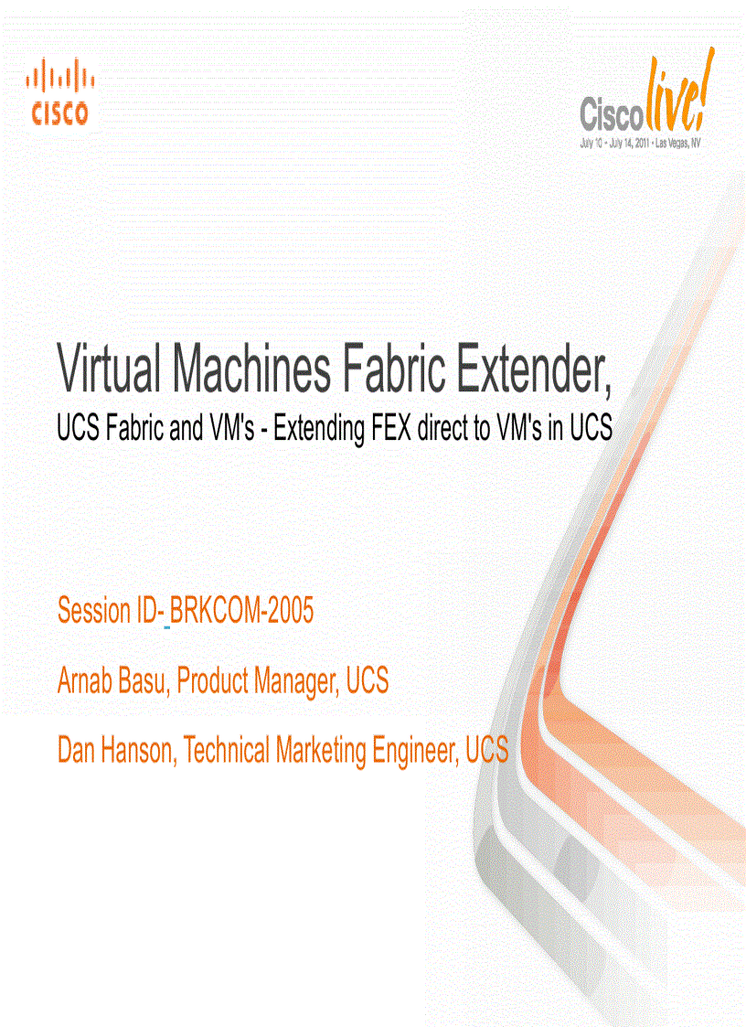 image for page Virtual Machines Fabric Extender UCS Fabric and VM s Extending FEX direct to VM sin UCS