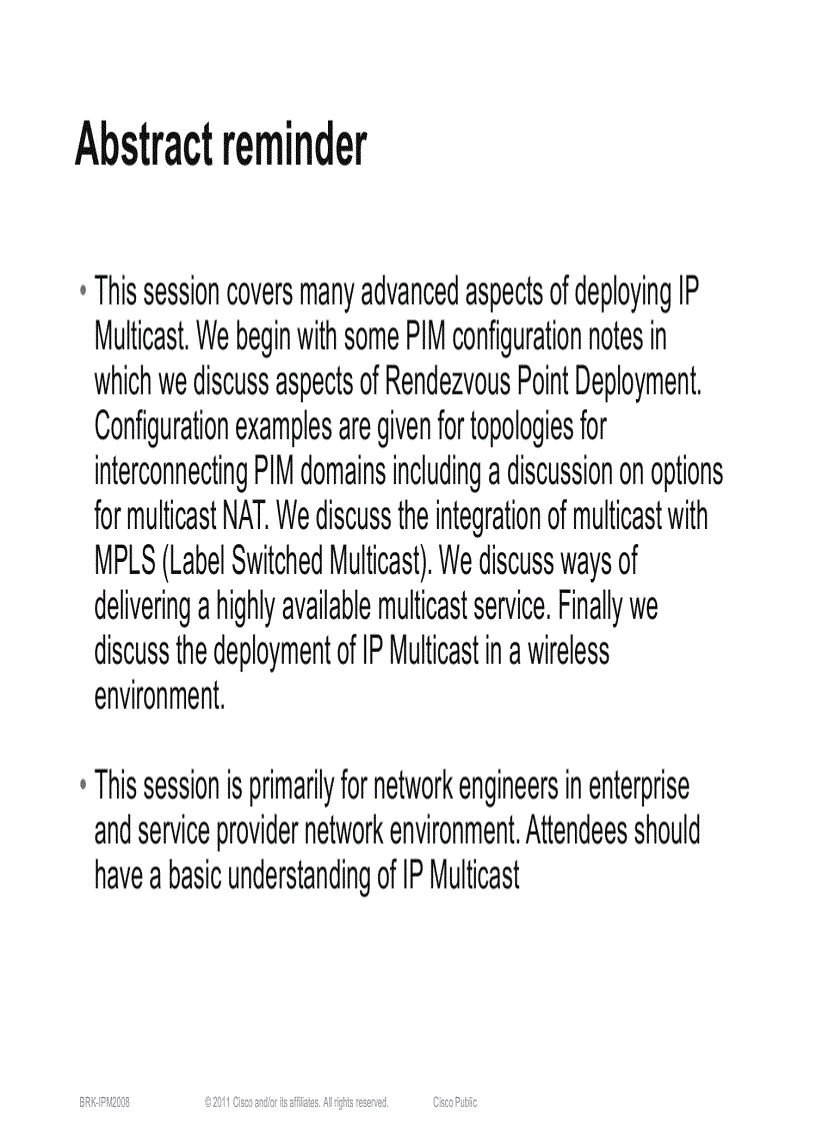 image for page Advanced Topics in IP Multicast Deployment BRKIPM 2008