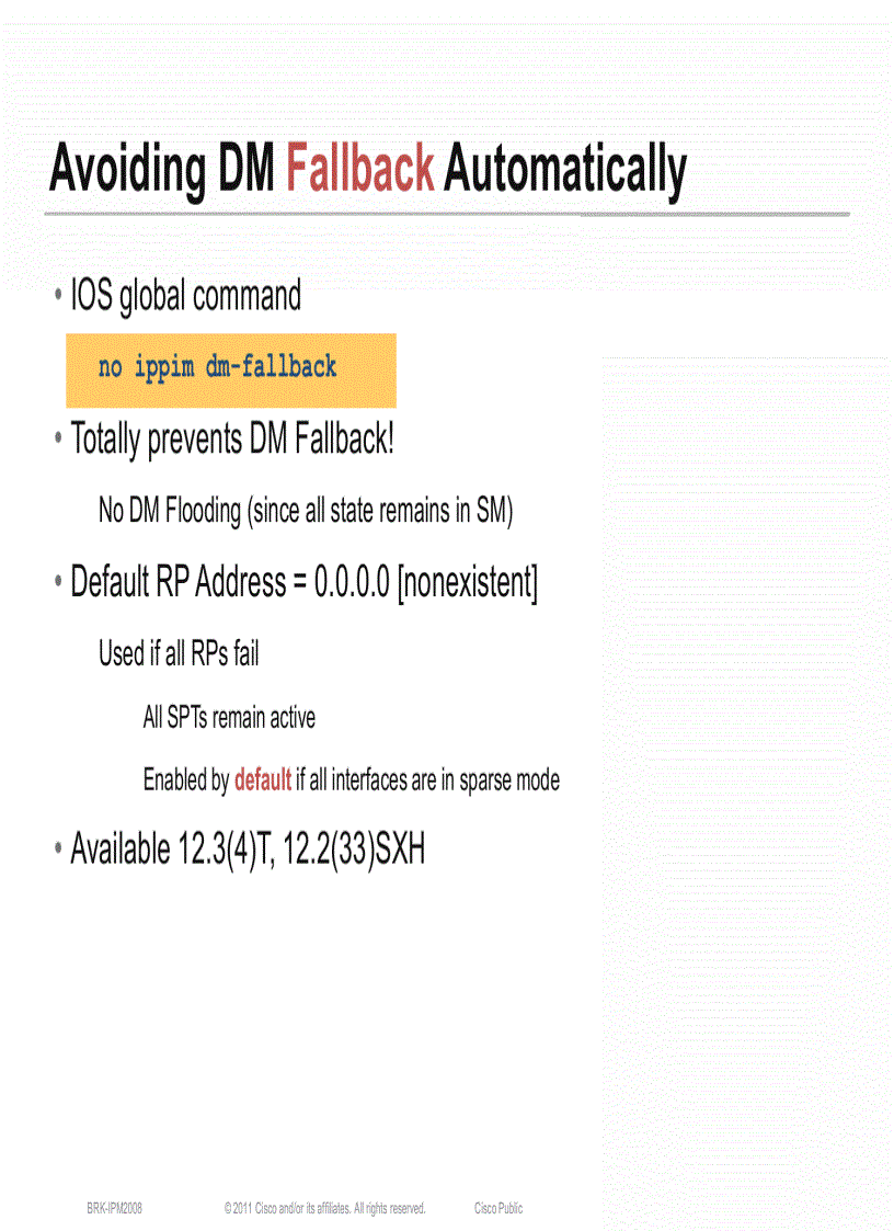image for page Advanced Topics in IP Multicast Deployment BRKIPM 2008