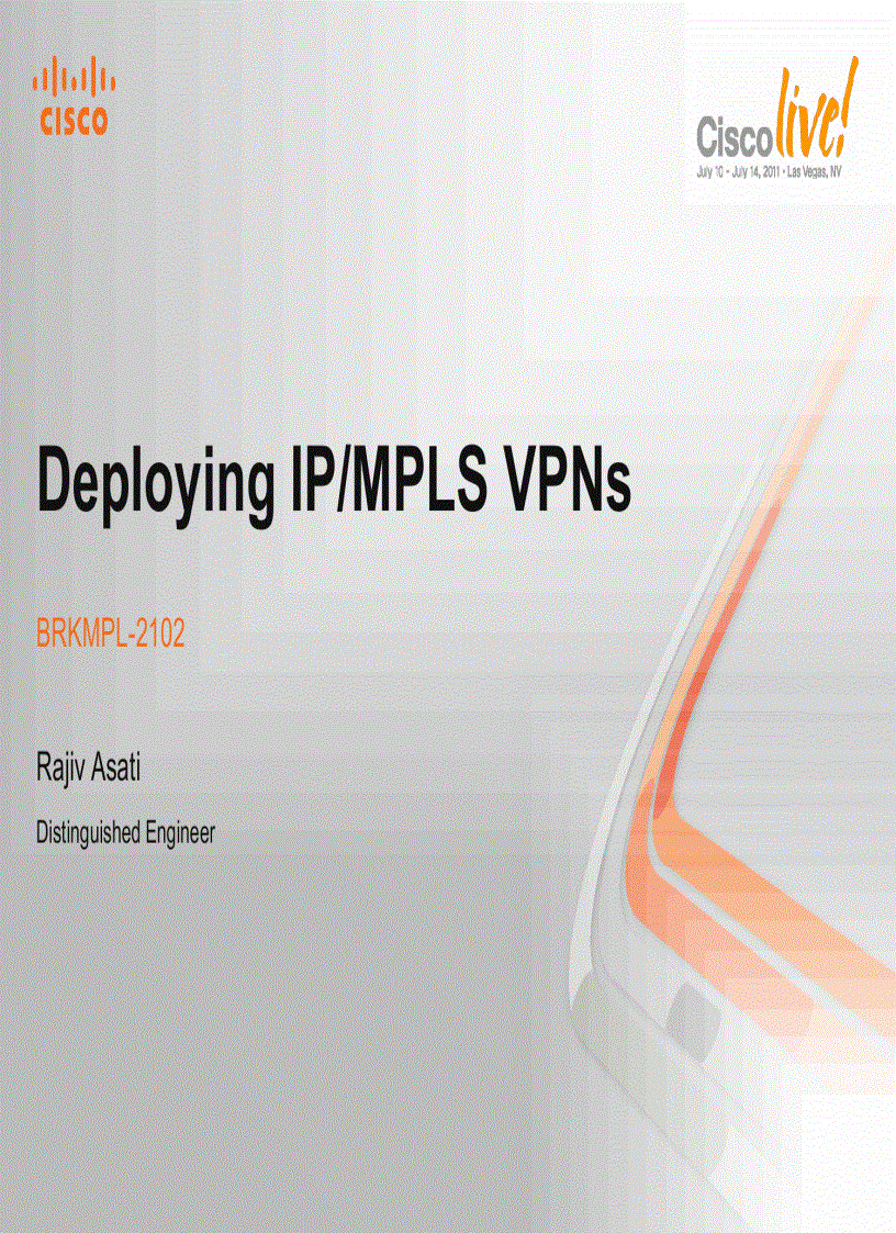 Deploying IP MPLS VPNs