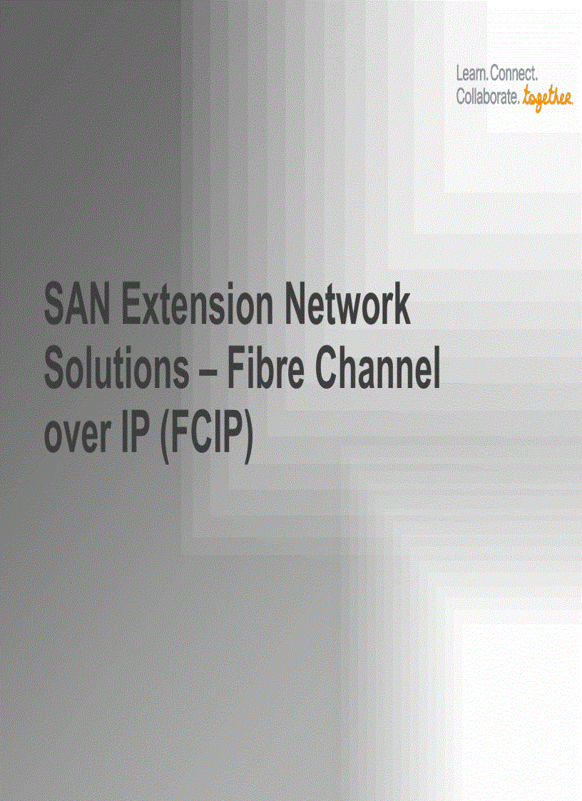 image for page Storage Area Network Extension Design and Operation