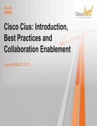 Cisco Cius Introduction Best Practices and Collaboration Enablement