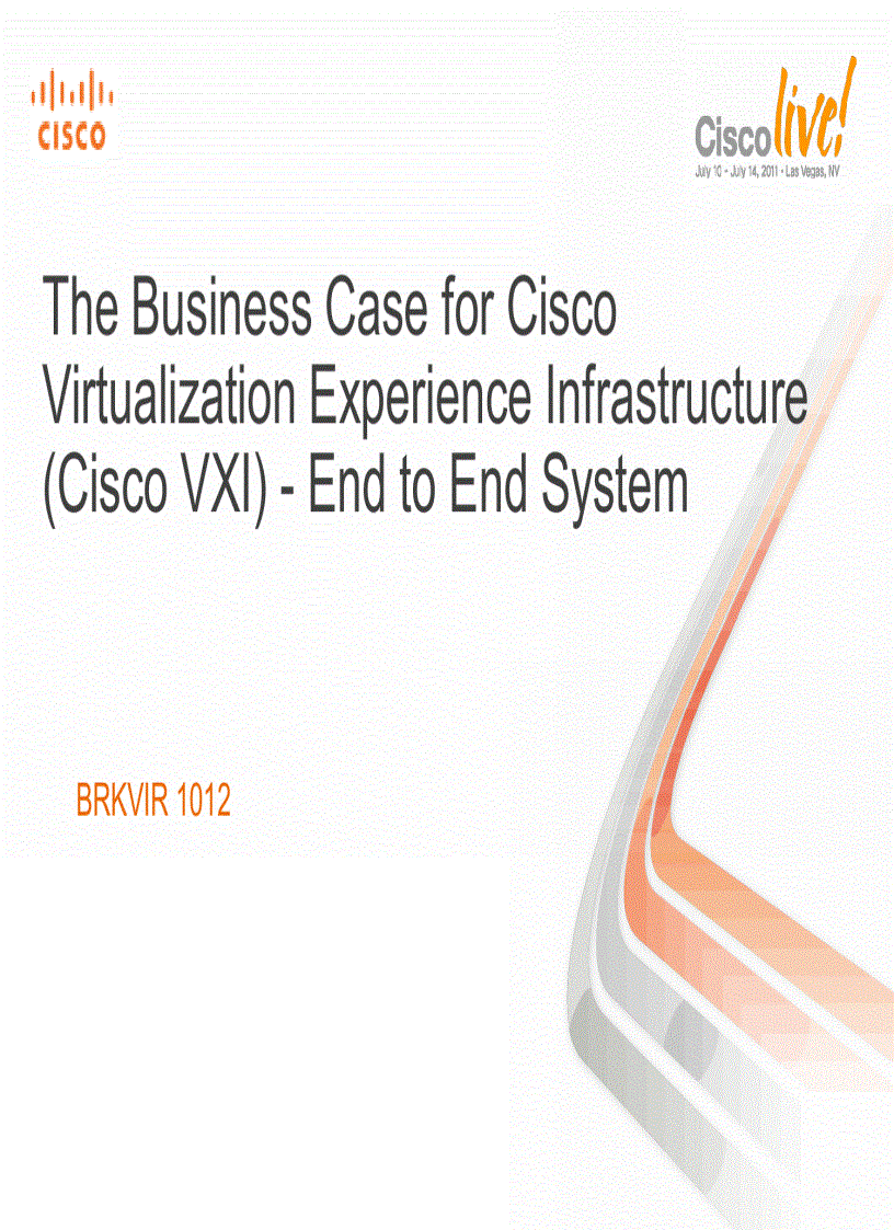 image for page The Business Case for Cisco Virtualization Experience Infrastructure Cisco VXI End to End System