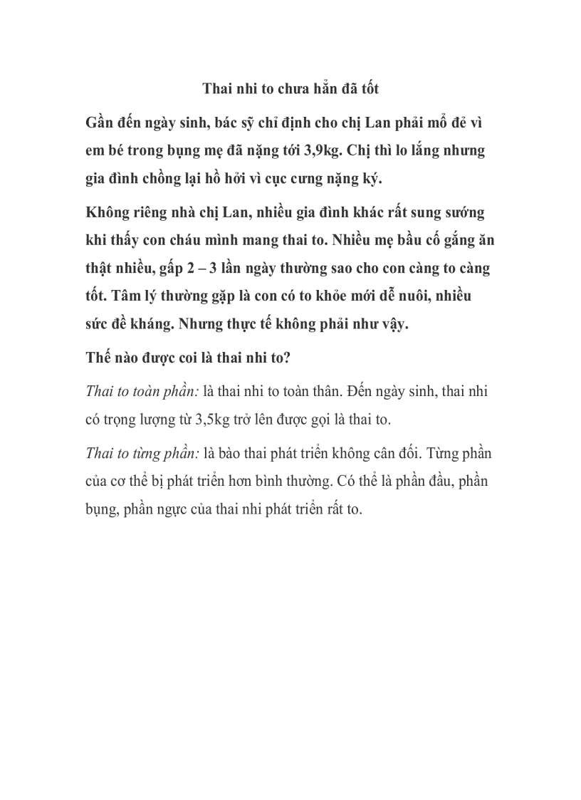image for page Thai nhi to chưa hẳn đã tốt