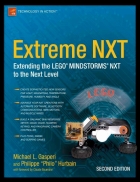 Extreme NXT Extending the LEGO MINDSTORMS NXT to the Next Level