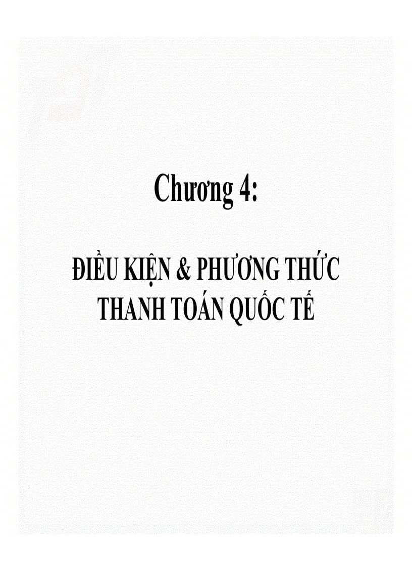 Điều kiện phương thức thanh toán quốc tế