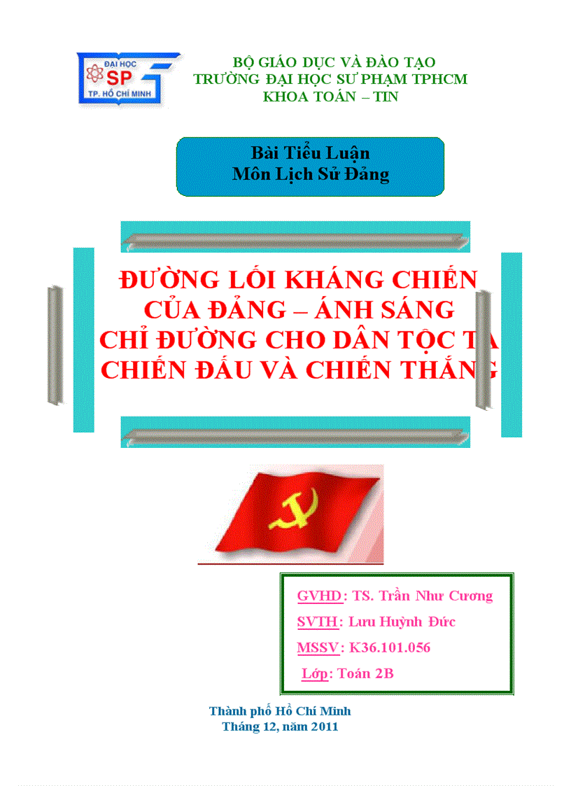 Tiểu luận Đường lối cách mạng của đảng cộng sản Việt Nam Ánh sáng chỉ đường cho dân tộc chiến đấu và chiến thắng