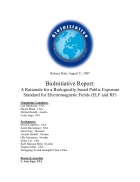 BioInitiative Report A Rationale for a Biologically based Public Exposure Standard