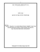 Thực trạng và giải pháp phát triển vận tải hành khách công cộng bằng xe buýt tại thành phố hồ chí minh