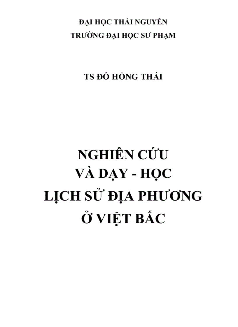 Nghiên cứu và dạy học lịch sử địa phương ở Việt bắc