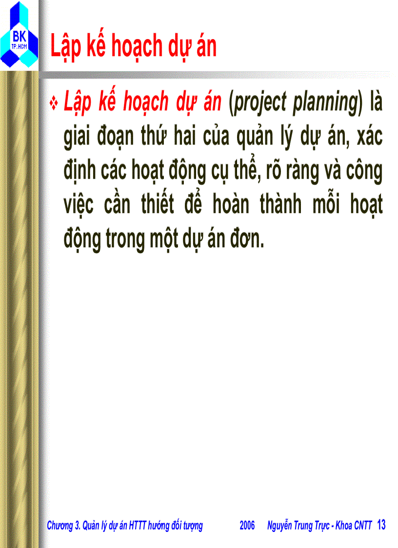 image for page Quản lý dự án Hệ thống thông tin hướng đối tượng