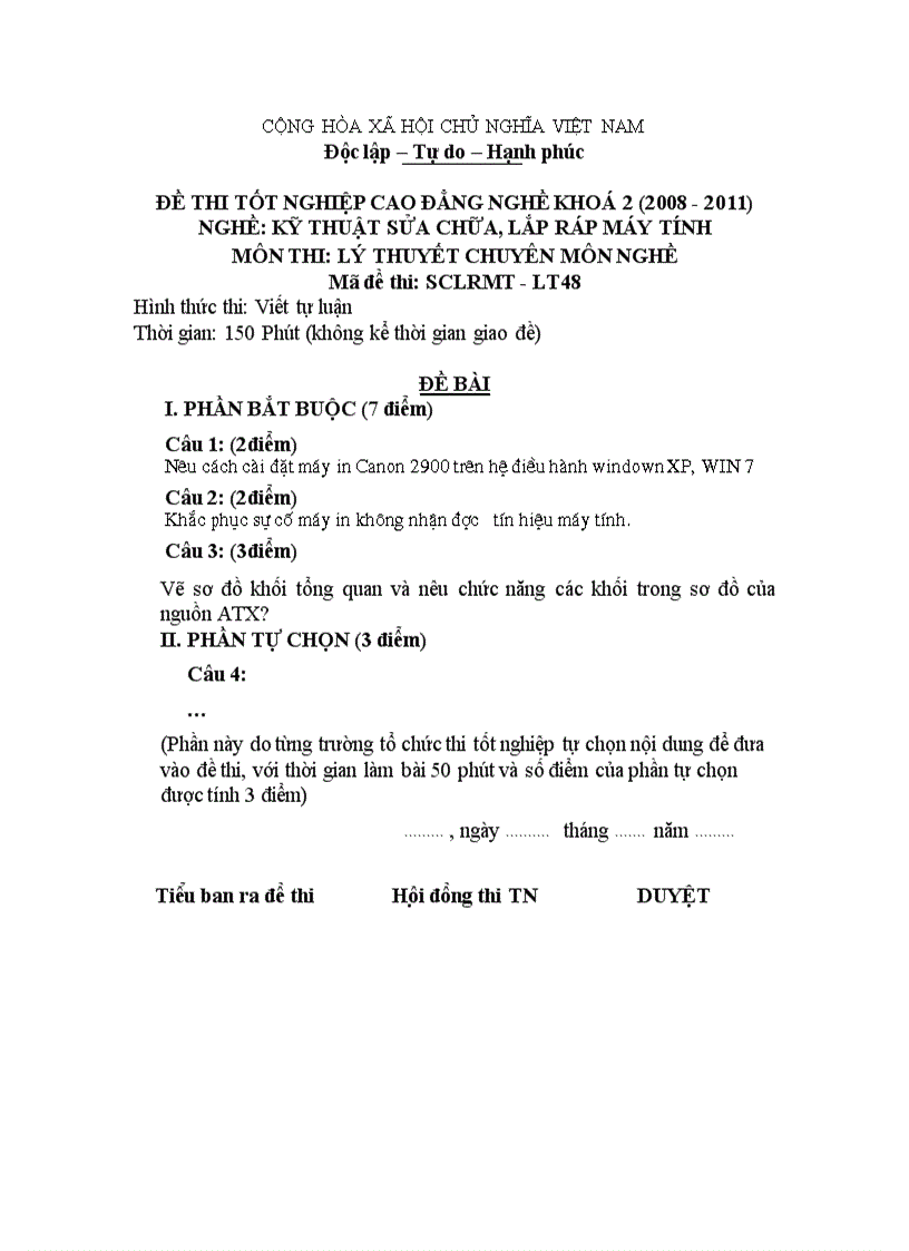Đề thi tốt nghiệp cao đẳng nghề khóa 2 2008 2011 Kĩ thuật sửa chữa lắp ráp máy tính có đáp án 48 1